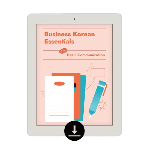 Business Korean Made Easy: Learn the Language of the Workplace